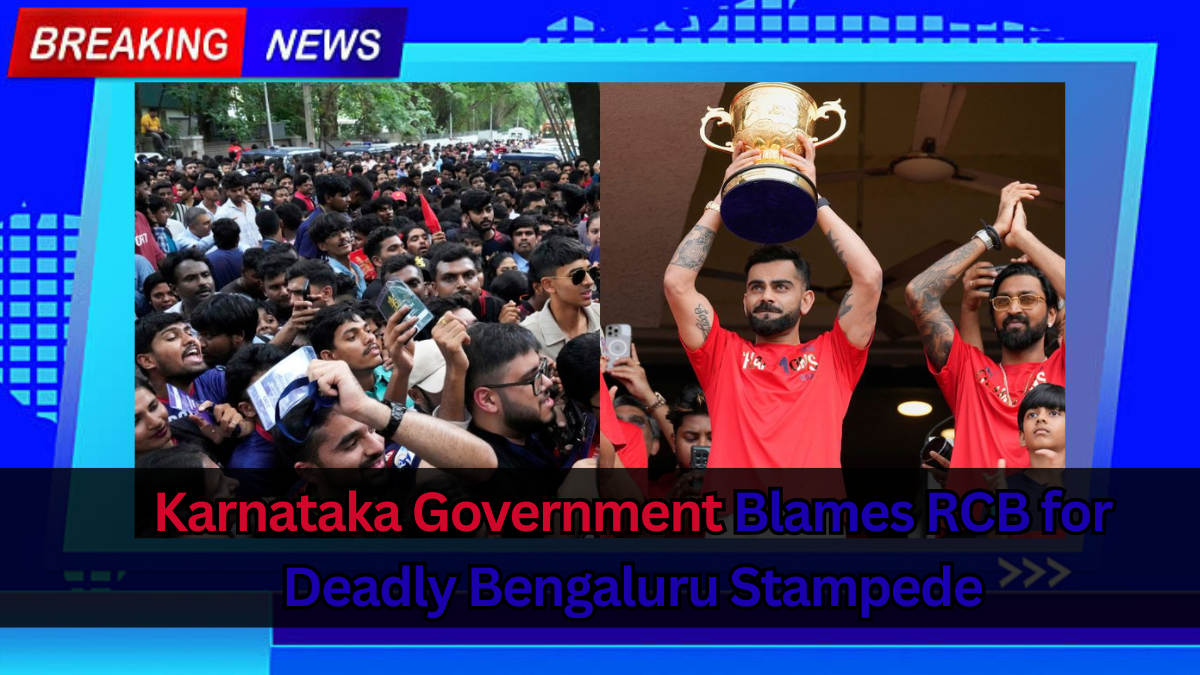 Karnataka Government Blames RCB for Deadly Bengaluru Stampede
