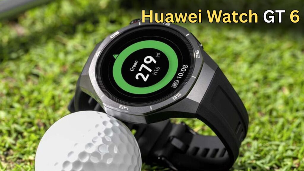 Huawei Watch GT 6 Series Nears Global Debut After Securing Multiple Certifications